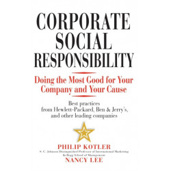Corporate Social Responsibility: Doing the Most Good for Your Company and Your Cause