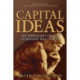 Capital Ideas: The Improbable Origins of Modern Wall Street
