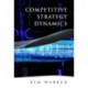 Competitive Strategy Dynamics