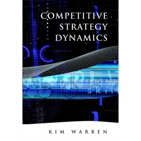 Competitive Strategy Dynamics