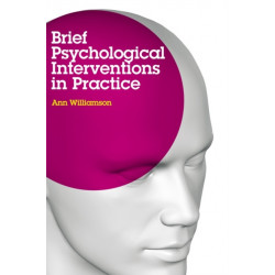 Brief Psychological Interventions in Practice