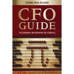 CFO Guide to Doing Business in China