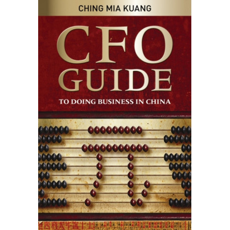 CFO Guide to Doing Business in China