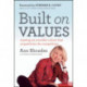 Built on Values: Creating an Enviable Culture that Outperforms the Competition
