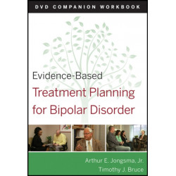 Evidence-Based Treatment Planning for Bipolar Disorder Companion Workbook