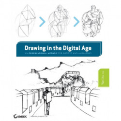Drawing in the Digital Age: An Observational Method for Artists and Animators