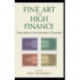 Fine Art and High Finance: Expert Advice on the Economics of Ownership