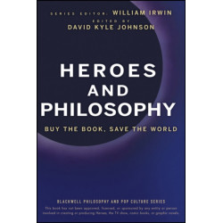 Heroes and Philosophy: Buy the Book, Save the World