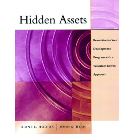 Hidden Assets: Revolutionize Your Development Program with a Volunteer-Driven Approach