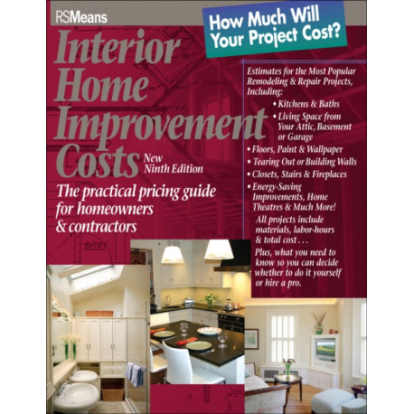 Interior Home Improvement Costs: The Practical Pricing Guide for Homeowners and Contractors