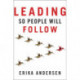 Leading So People Will Follow