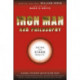 Iron Man and Philosophy: Facing the Stark Reality