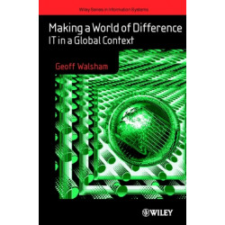 Making a World of Difference: IT in a Global Context