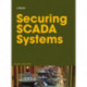 Securing SCADA Systems