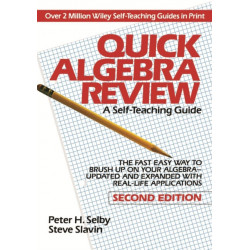 Quick Algebra Review: A Self-Teaching Guide