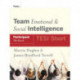 Team Emotional and Social Intelligence (TESI Short) Participant Workbook