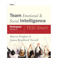 Team Emotional and Social Intelligence (TESI Short) Participant Workbook