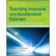 Teaching Intensive and Accelerated Courses: Instruction that Motivates Learning