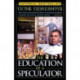 The Education of a Speculator