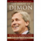 The House of Dimon: How JPMorgan's Jamie Dimon Rose to the Top of the Financial World