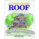 Under Every Roof: A Kid's Style and Field Guide to the Architecture of American Houses