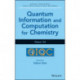 Quantum Information and Computation for Chemistry, Volume 154