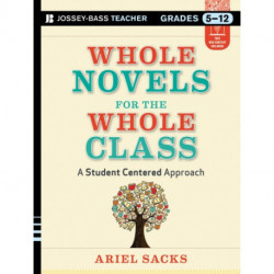Whole Novels for the Whole Class: A Student-Centered Approach