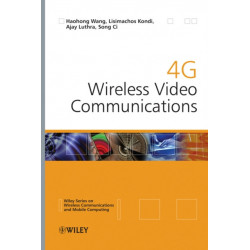 4G Wireless Video Communications