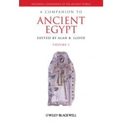 A Companion to Ancient Egypt, 2 Volume Set: 2 Volume Set