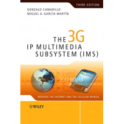 The 3G IP Multimedia Subsystem (IMS): Merging the Internet and the Cellular Worlds