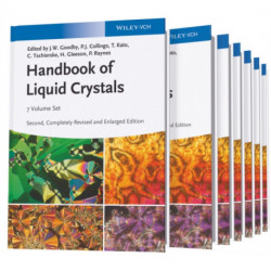 Handbook of Liquid Crystals, 8 Volume Set: 8 Volume Set