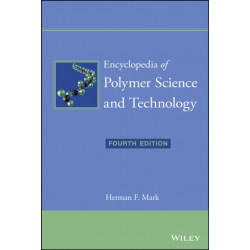 Encyclopedia of Polymer Science and Technology, 15 Volume Set: 15 Volume Set