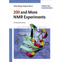 200 and More NMR Experiments: A Practical Course