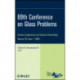 69th Conference on Glass Problems, Volume 30, Issue 1