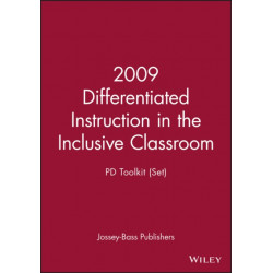 2009 Differentiated Instruction in the Inclusive Classroom: PD Toolkit (Set)