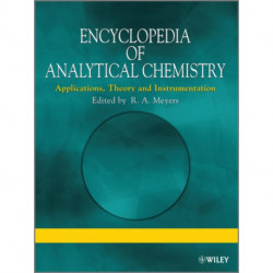 Encyclopedia of Analytical Chemistry: Applications, Theory and Instrumentation, Supplementary Volumes S1 - S3