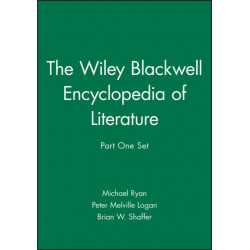 The Wiley Blackwell Encyclopedia of Literature, Part 1 Set