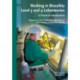 Working in Biosafety Level 3 and 4 Laboratories: A Practical Introduction