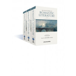The Encyclopedia of Romantic Literature, 3 Volume Set: 3 Volume Set