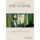 The Encyclopedia of the Gothic, 2 Volume Set: 2 Volume Set