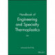 Handbook of Engineering and Specialty Thermoplastics, 4 Volume Set: 4 Volume Set