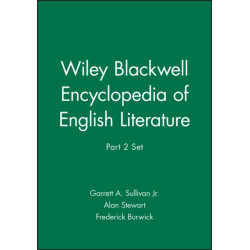 Wiley Blackwell Encyclopedia of English Literature, Part 2 Set
