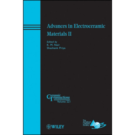 Advances in Electroceramic Materials II