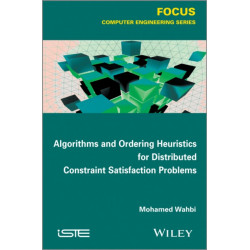 Algorithms and Ordering Heuristics for Distributed Constraint Satisfaction Problems