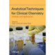 Analytical Techniques for Clinical Chemistry: Methods and Applications