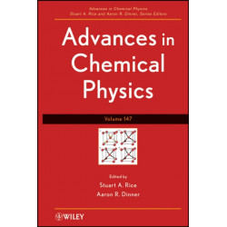 Advances in Chemical Physics, Volume 147