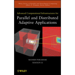 Advanced Computational Infrastructures for Parallel and Distributed Adaptive Applications