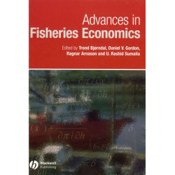 Advances in Fisheries Economics: Festschrift in Honour of Professor Gordon R. Munro