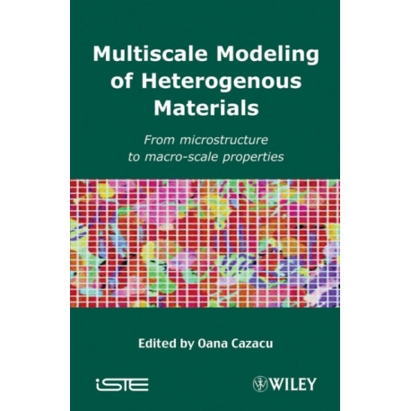 Multiscale Modeling of Heterogenous Materials: From Microstructure to Macro-Scale Properties