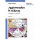 Agglomeration in Industry, 2 Volume Set: Occurrence and Applications
